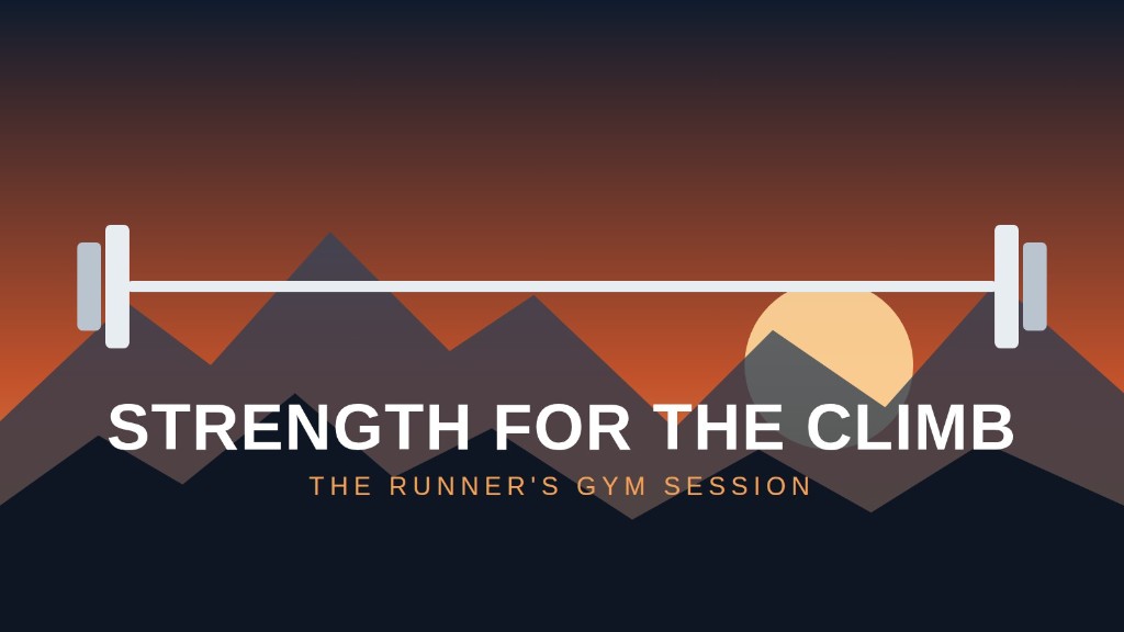 Strength Training for Trail Runners: The 60-Minute Session That Keeps You Climbing